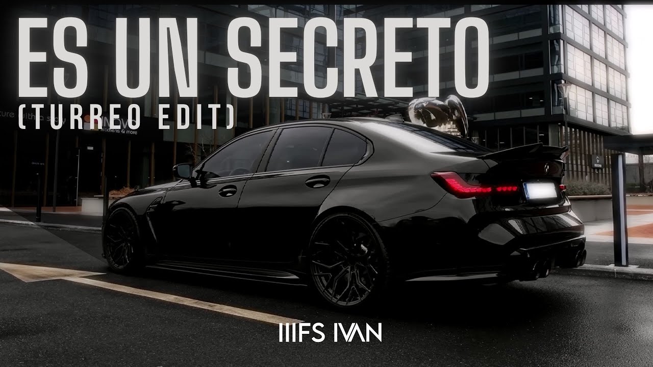 ES UN SECRETO (TURREO EDIT)