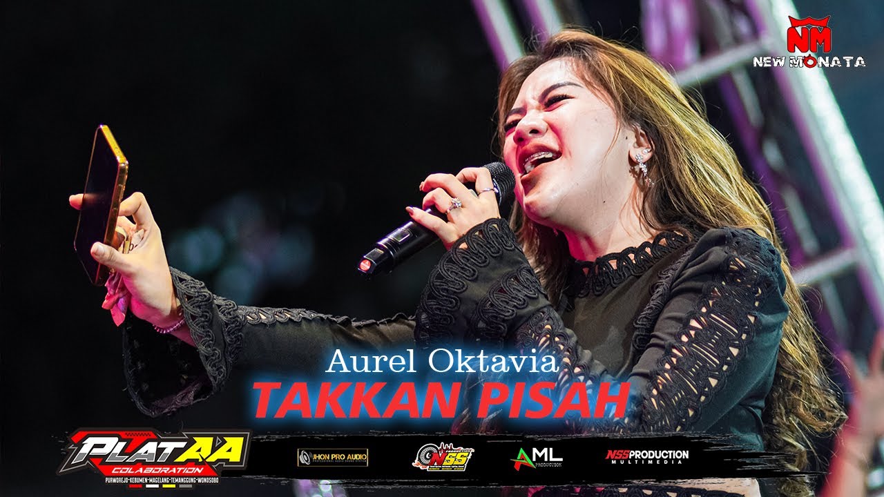 AUREL OKTAVIA - TAKKAN PISAH | NEW MONATA LIVE ANIV 2nd PLAT AA COLABORATION