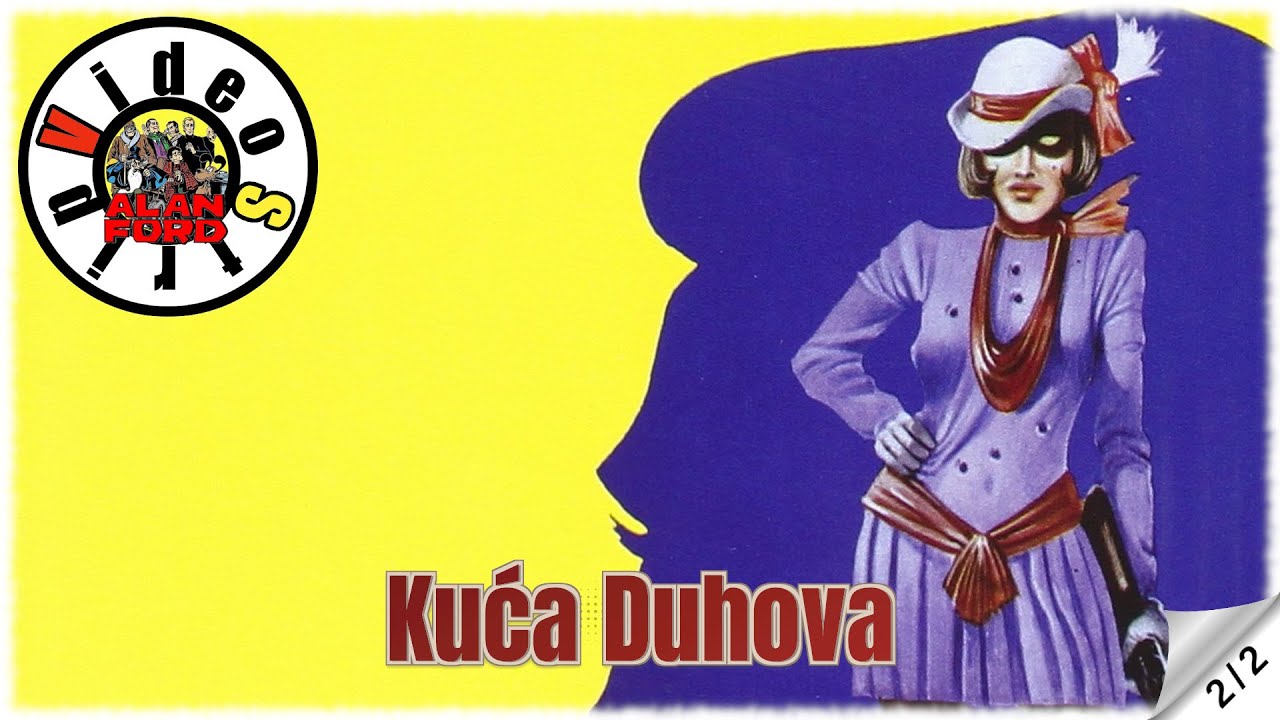 Alan Ford - Kuća Duhova - Strip u boji (2/2)