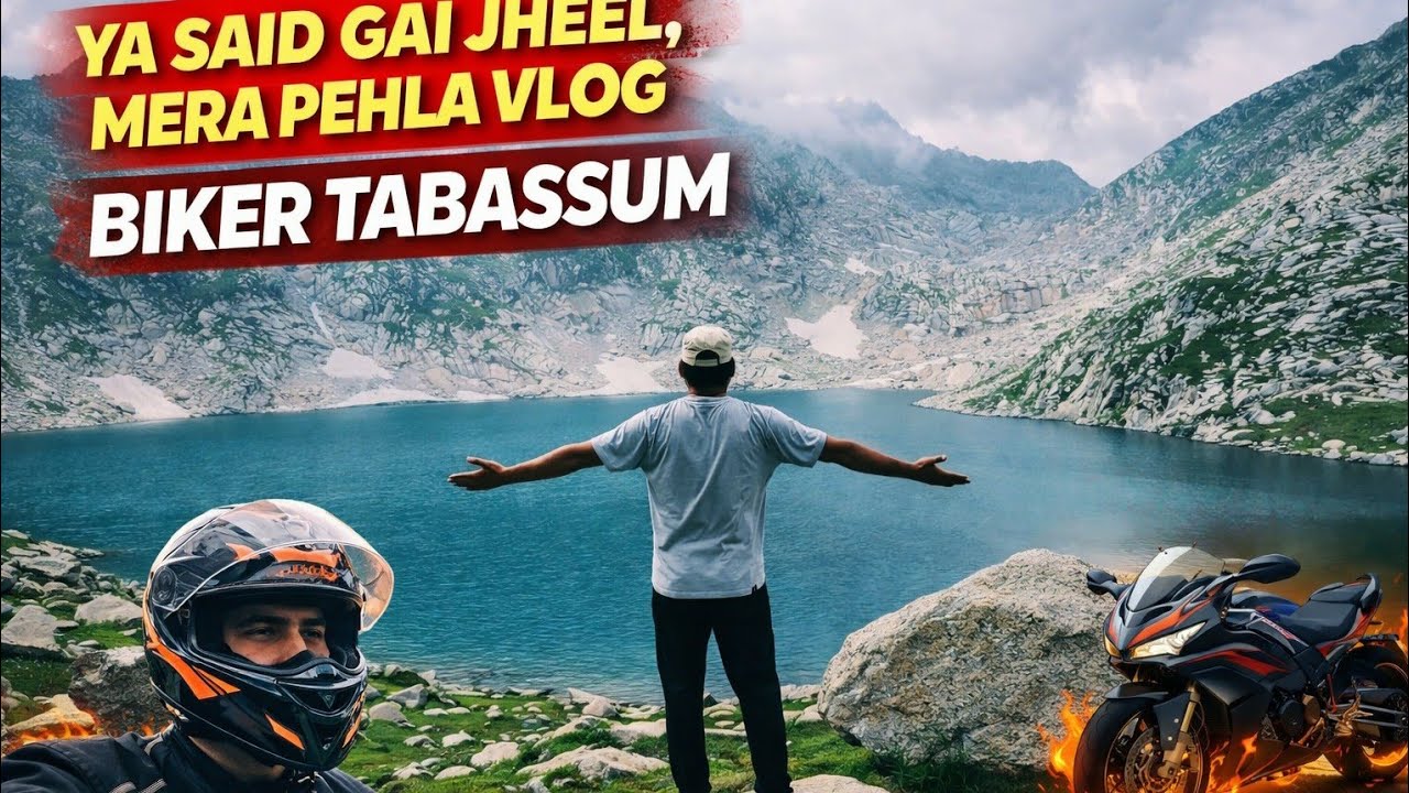 اسلام آباد سے سیدگئی جھیل — بائک اور ہائیکنگ ایڈونچر”
