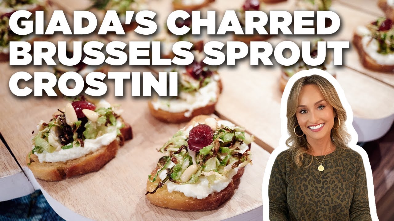 Giada De Laurentiis' Charred Brussels Sprout Crostini | Food Network