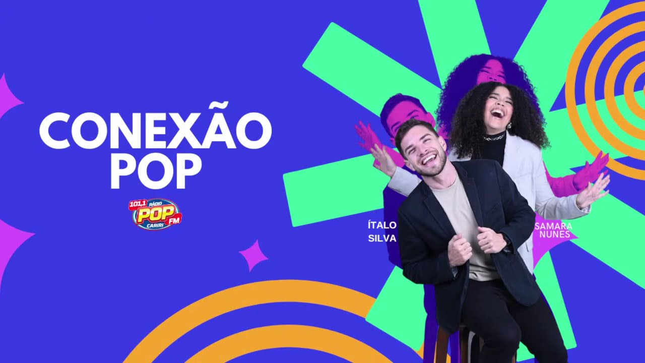PROGRAMA CONEXÃO POP I 25/02/2026