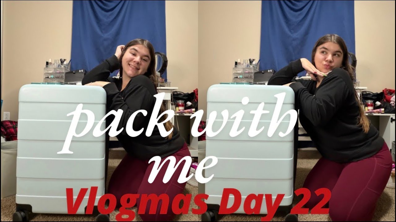 Pack With Me 🧳 Vlogmas Day 22