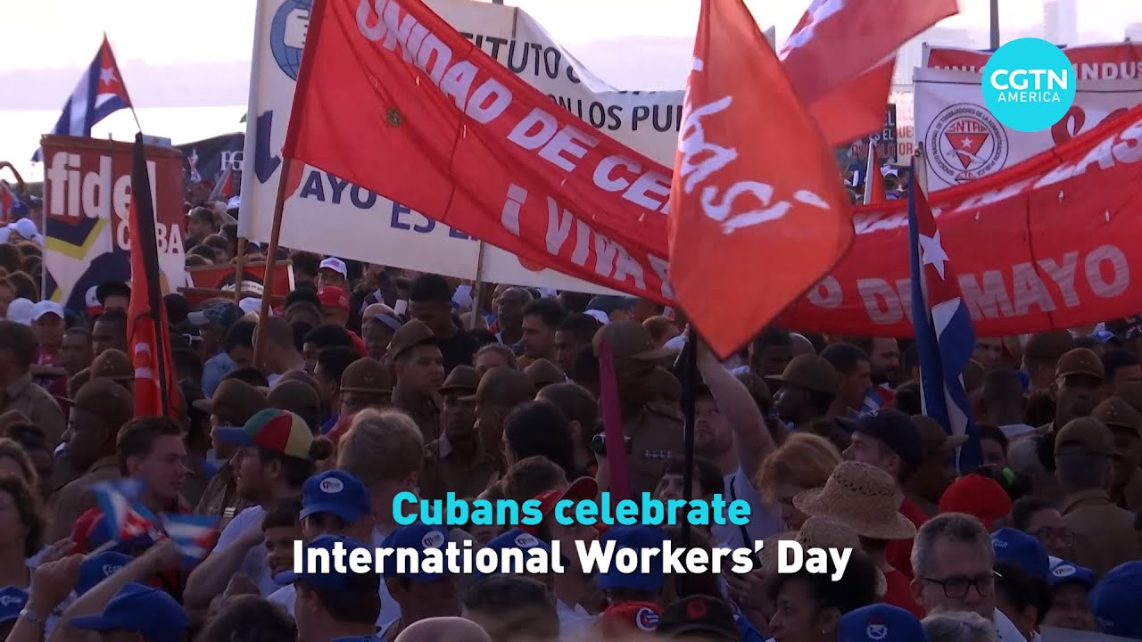 Cubans celebrate International Workers’ Day