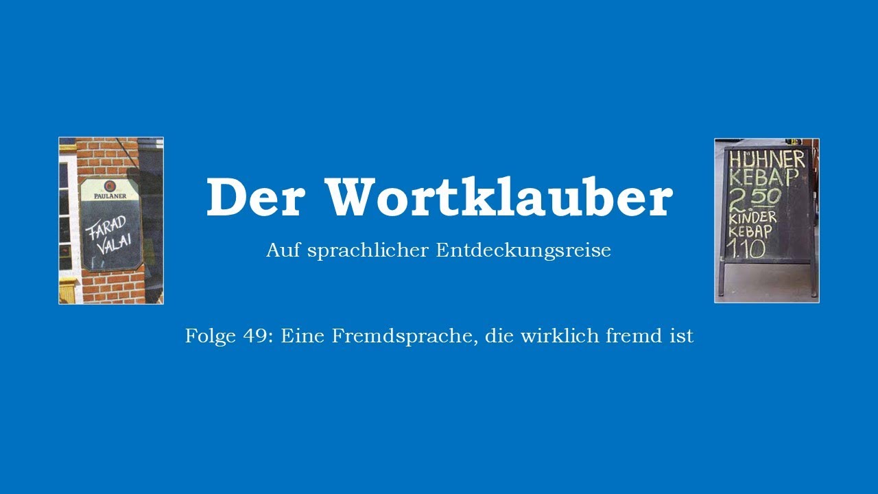 Der Wortklauber: Folge 49