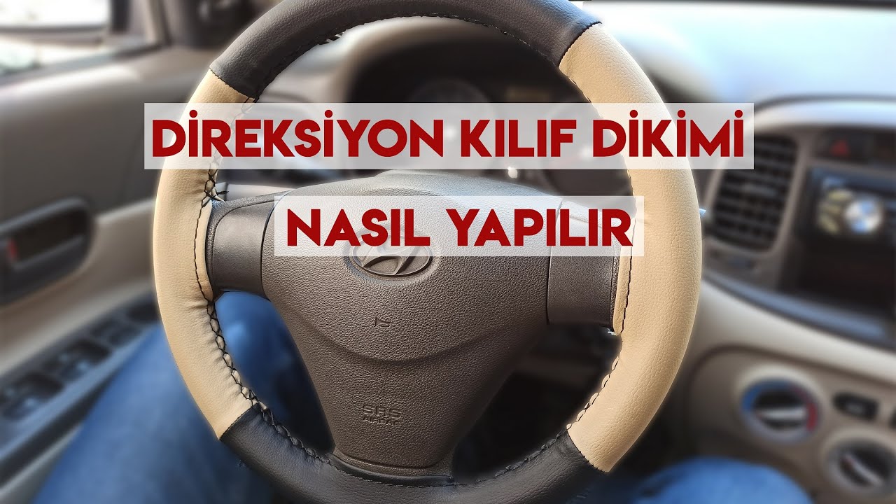 Göz Alıcı | Direksiyon Kılıfı Nasıl Dikilir (herkes yapabilir)