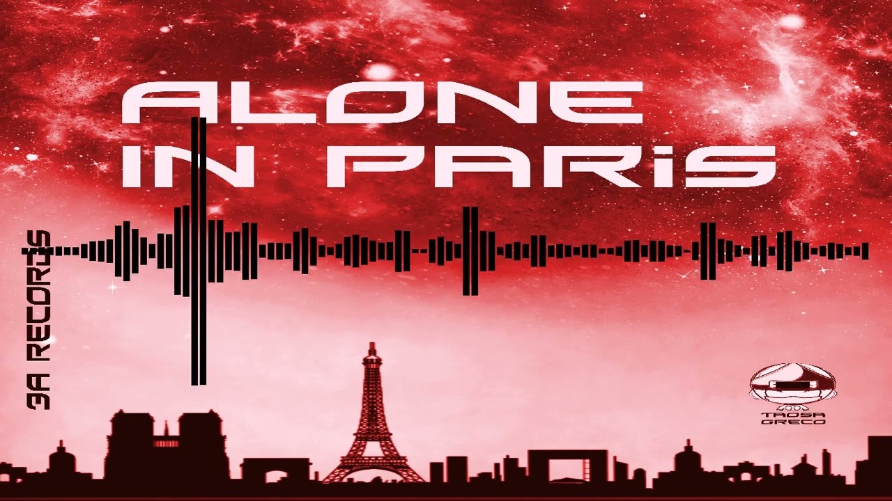 Alone In Paris - Taosa Greco (original mix)