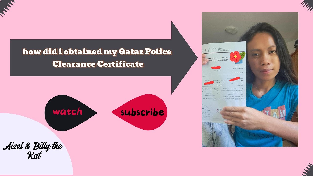 How did i obtained my Qatar Police Clearance Certificate.