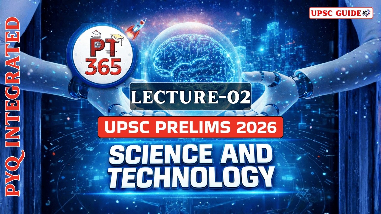 PT 365 Science and Technology | L2 | UPSC Prelims 2026 | Vision IAS Current Affairs