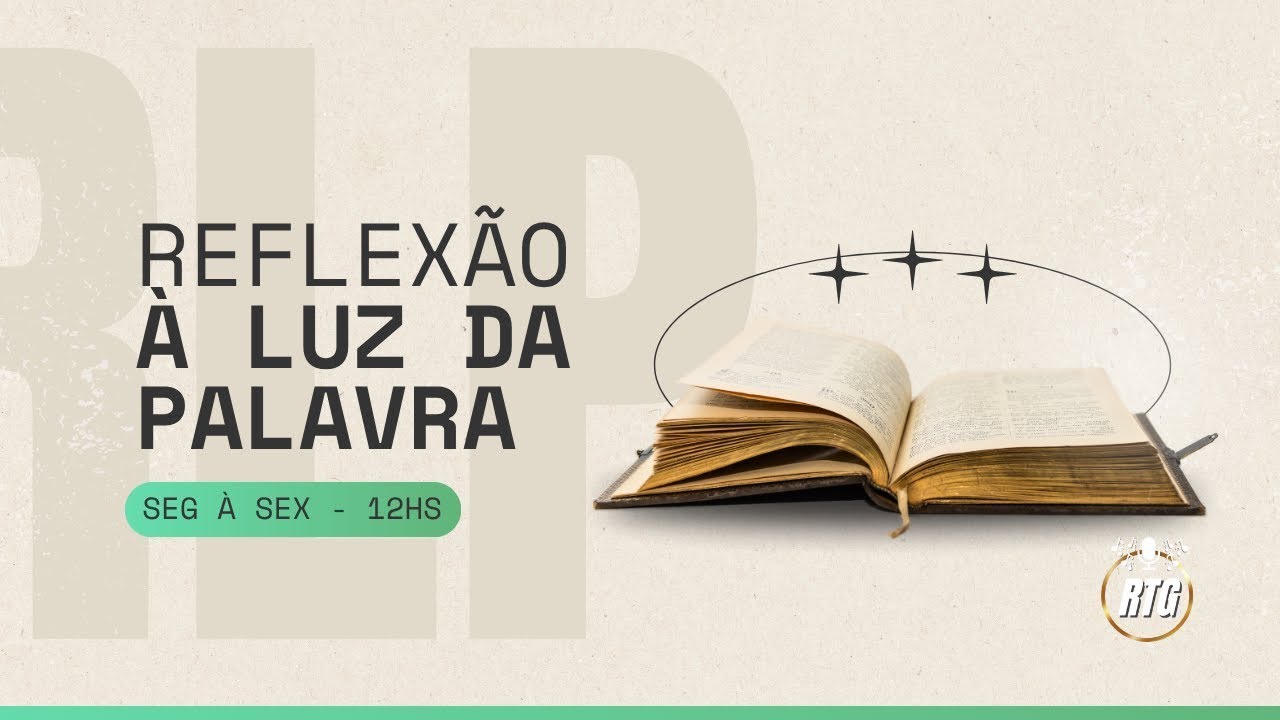Reflexão à Luz da Palavra