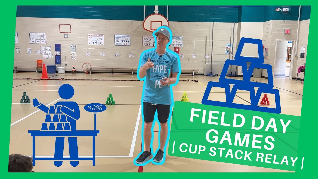 Field Day Games in PE | The Cup Stacking Relay |