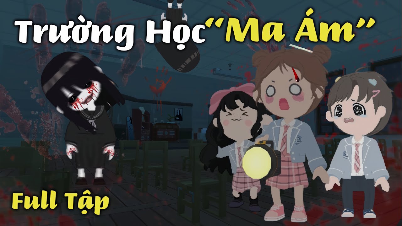 Phim Playtogether | “Trọn Bộ” Trường Học Ma Ám