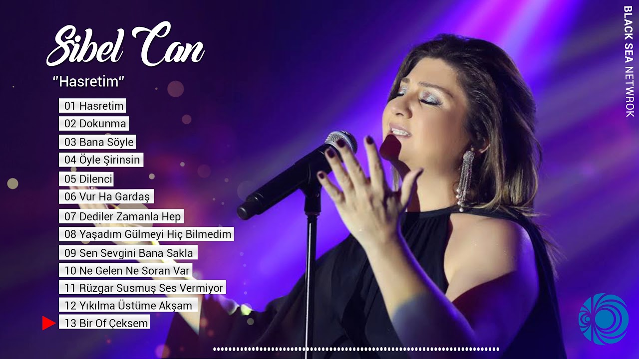 Bir Of Çeksem | Sibel Can