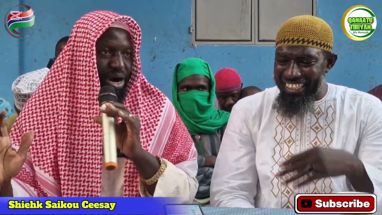 Shiehk Saikou Ceesay Hafizahoullah important Muhhadar Islamic 