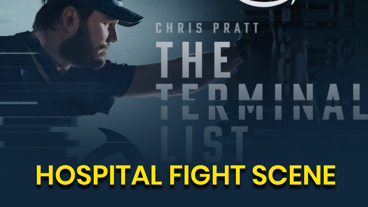 The Terminal List Hospital Fight Scene // Chris Pratt // Taylor Kitsch😯😲😲