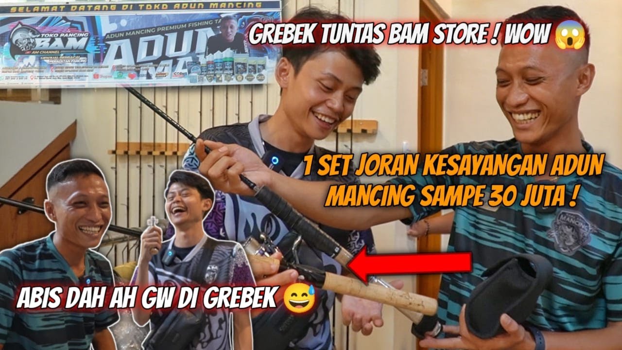 GREBEK MARKAS BANG ADUN MANCING (BAM) DARI BAWAH SAMPE ATAS ! EXLUSIVE BANGET !!