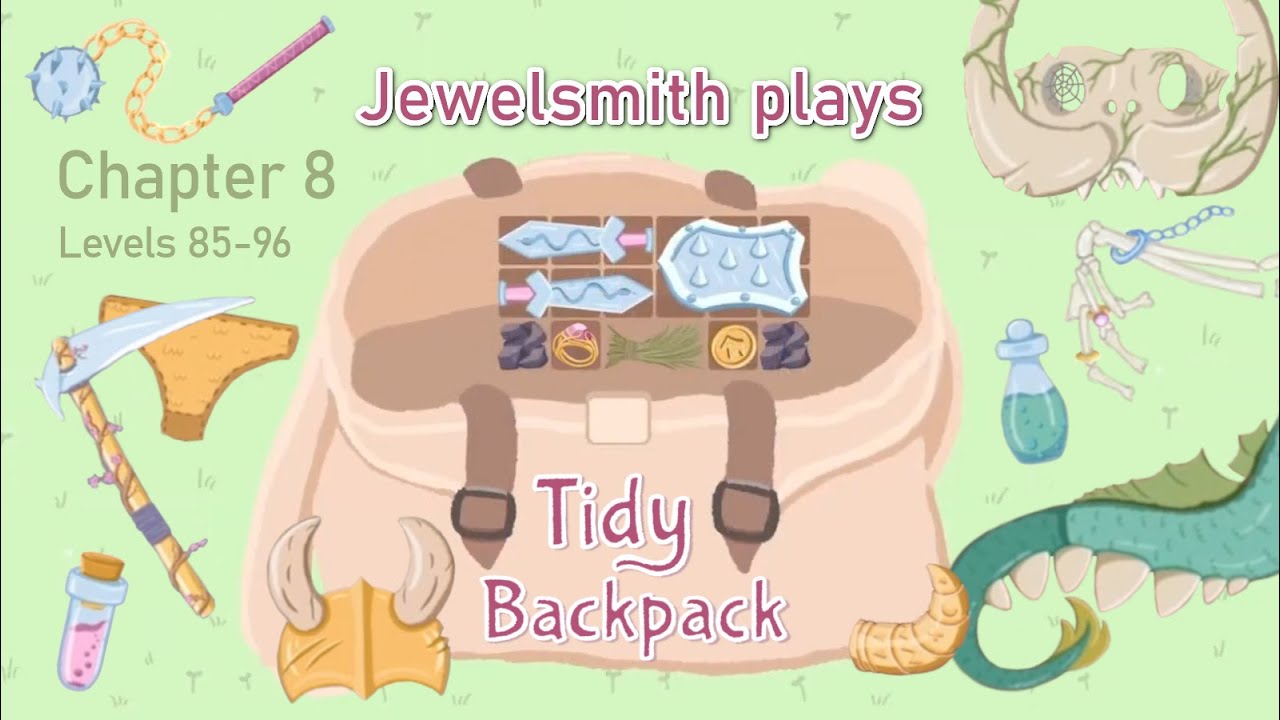 TIDY BACKPACK Chapter 8 Levels 85-96 solutions PC fantasy inventory management puzzle game