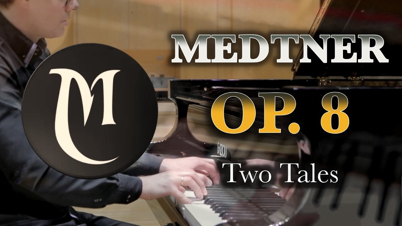 Nikolai Medtner – Two Tales, Op. 8 | Sergey Neller | The Medtner Code