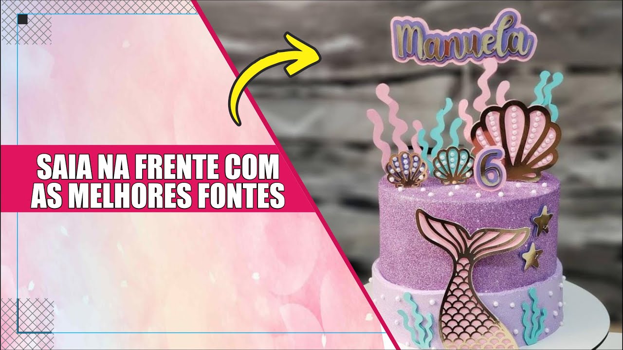 5 fontes para você  fazer sucesso com seus topos de bolos