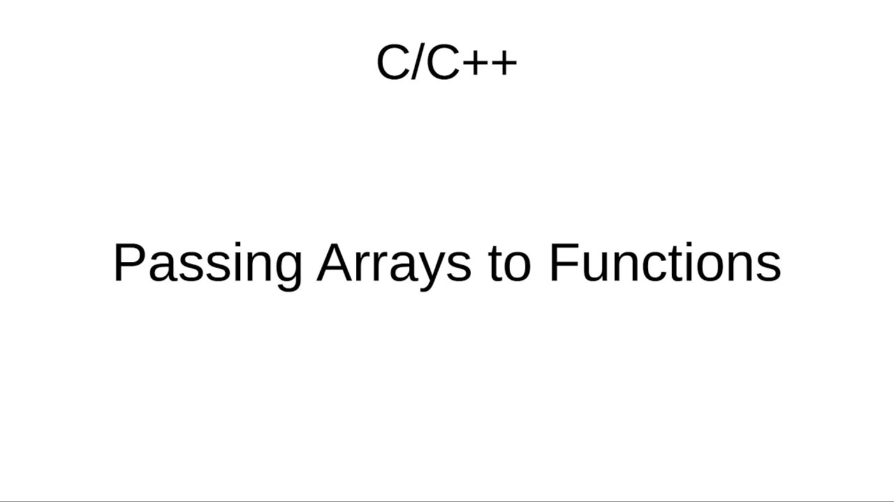 C/C++: Передача массивов в функции