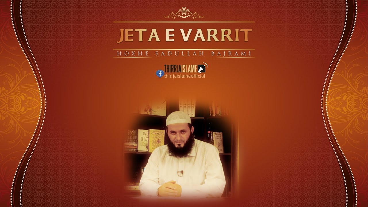 Jeta e Varrit - Sadullah Bajrami