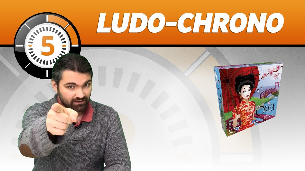 LudoChrono - Okiya
