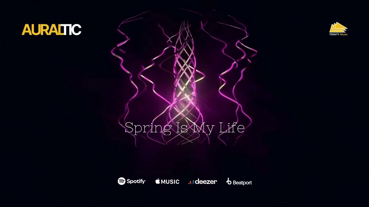 AURALTIC - Spring Is My Life