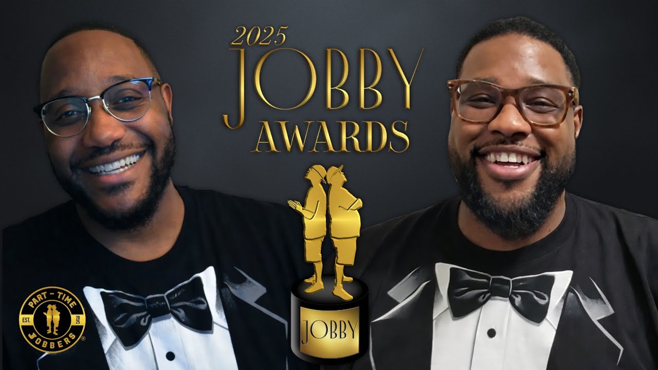 Part-Time Jobbers present: 2025 Jobby Awards