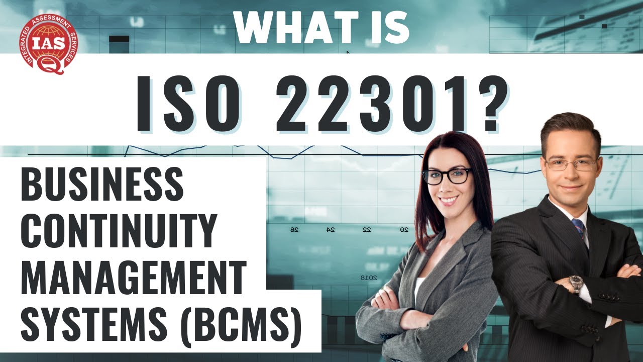 What is ISO 22301 Certification? | Integrated Assessment Services (IAS)