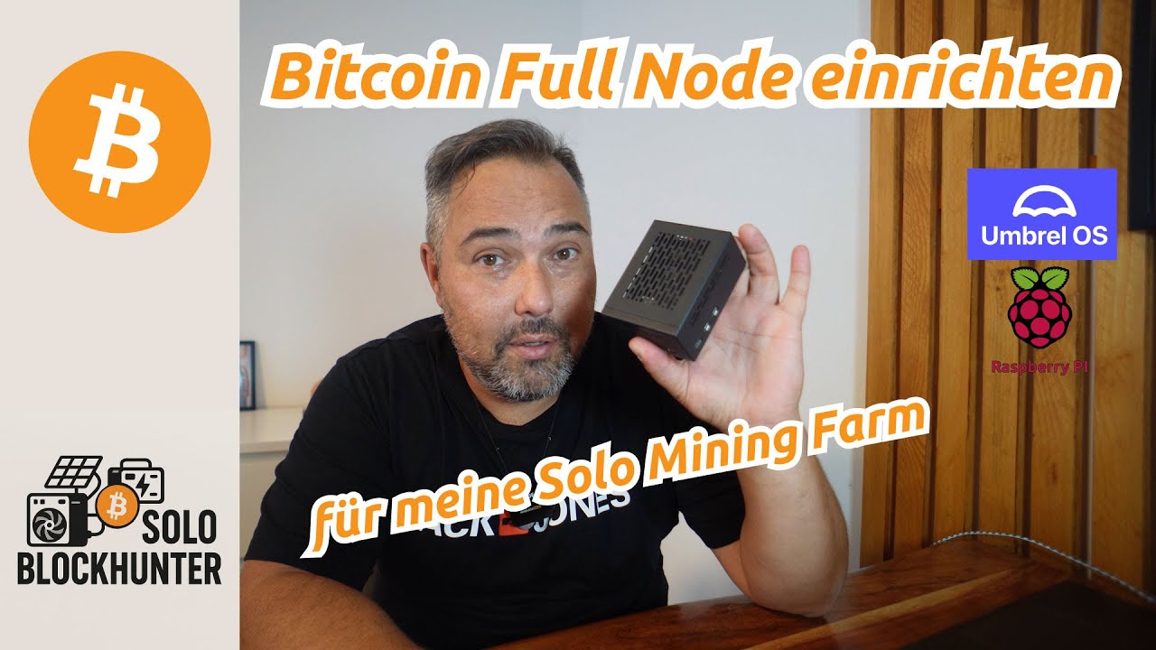 Bitcoin Full Node einrichten mit Umbrel OS und Raspberry PI 5 für das Solo Mining Projekt.