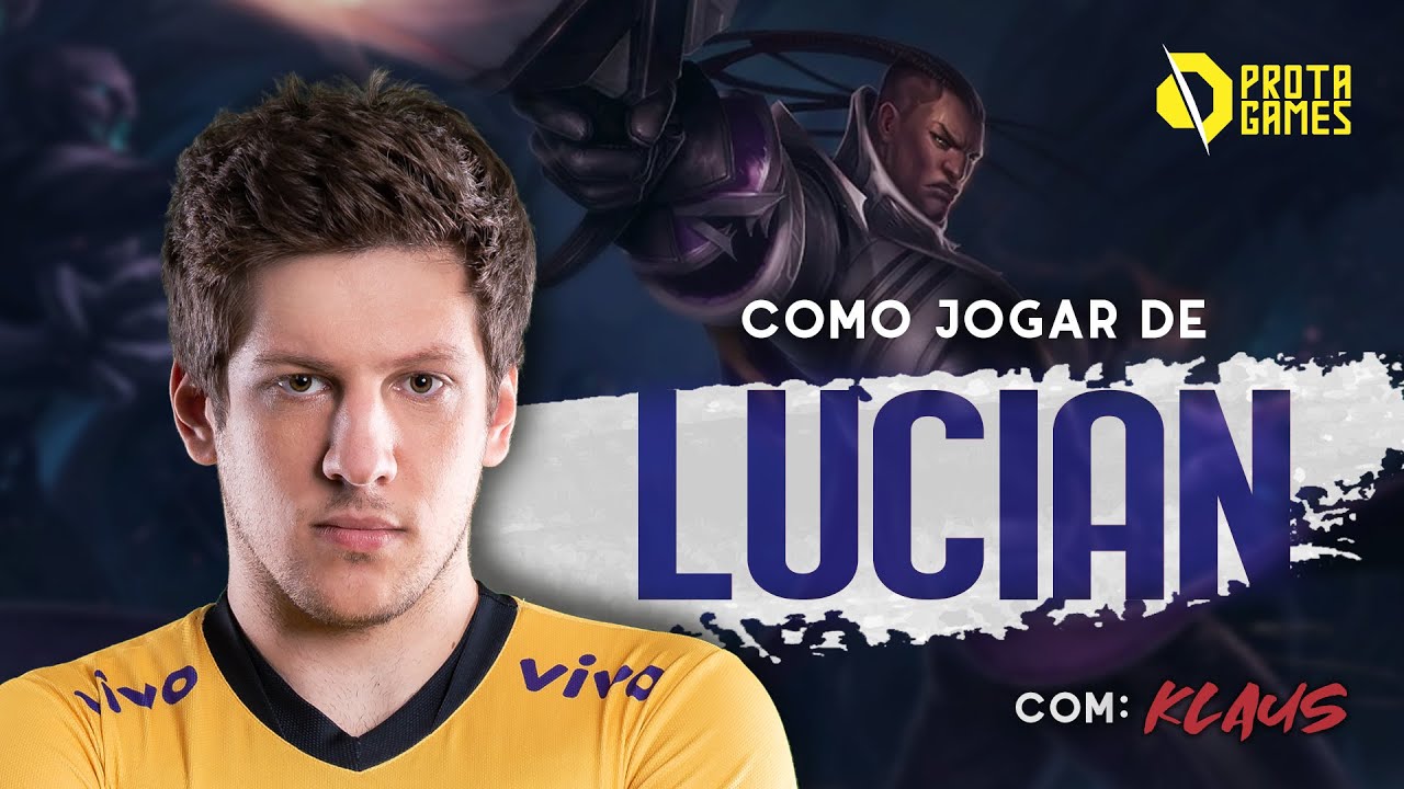 COMO JOGAR DE LUCIAN - TUTORIAL DE RUNAS, HABILIDADES, COMBOS E POSICIONAMENTO - COM KLAUS