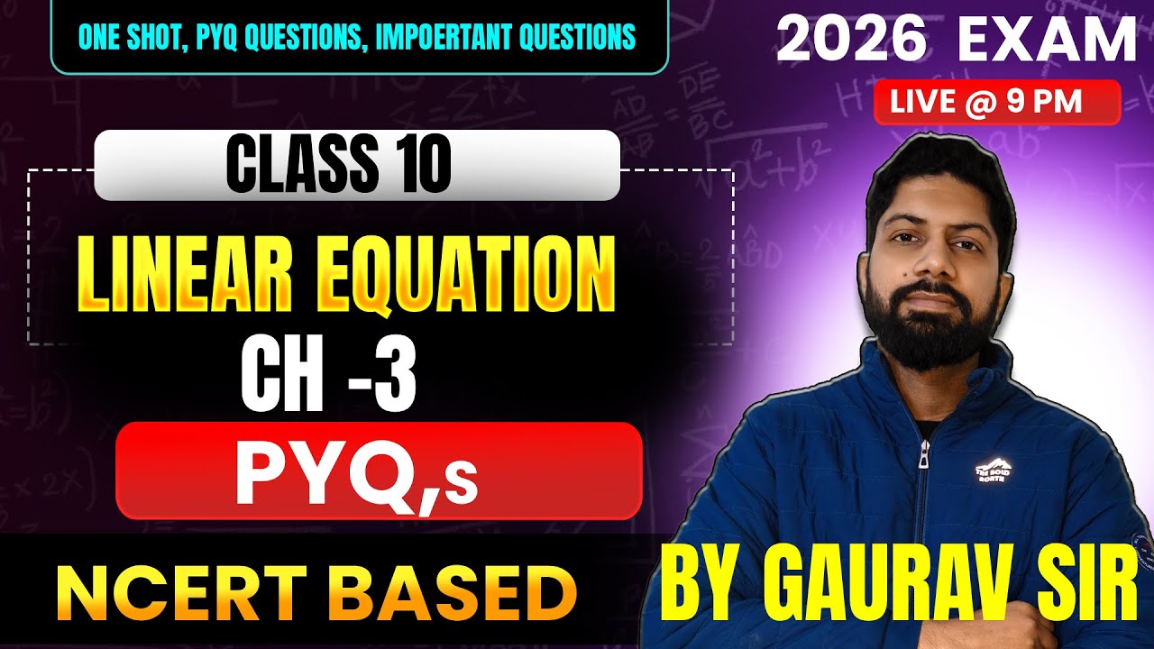 Class 10  Math  Linear equations  PYQ   | Linear equations  most important questions 2026 exam