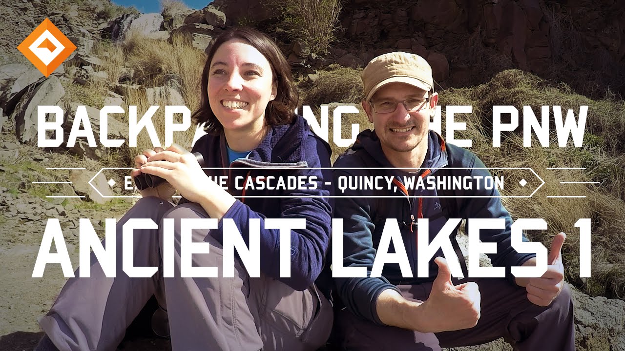 Backpacking Washington - Ancient Lakes - Part 1 of 2