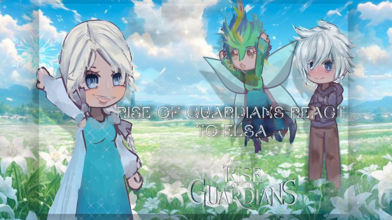 ❄️Rise of the Guardians react to Elsa ❄️From frozen |gacha club| Frosty&icy