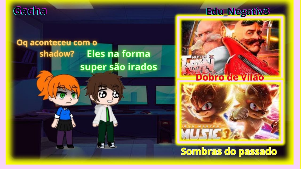 Ben S.OMN React Dobro de vilão/Sombras do passado | (Sonic 3) |@PapyrusDaBatata @ironmasterprod