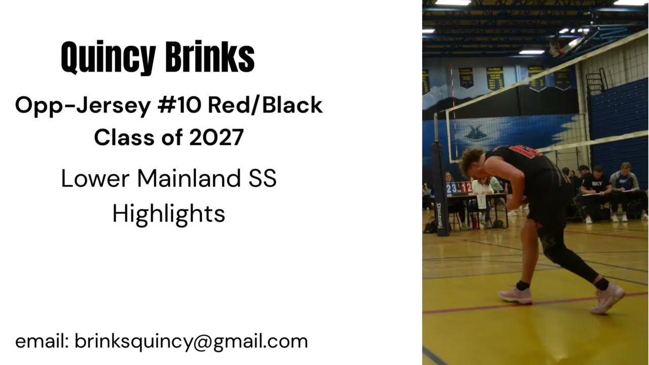 Quincy Brinks ~ Lower Mainland Super Series Highlights 