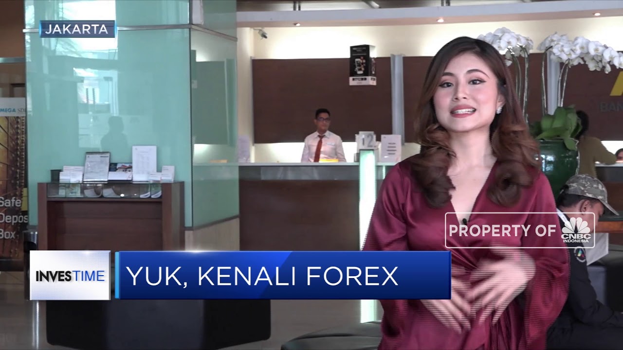 Yuk Mengenal Valuta Asing