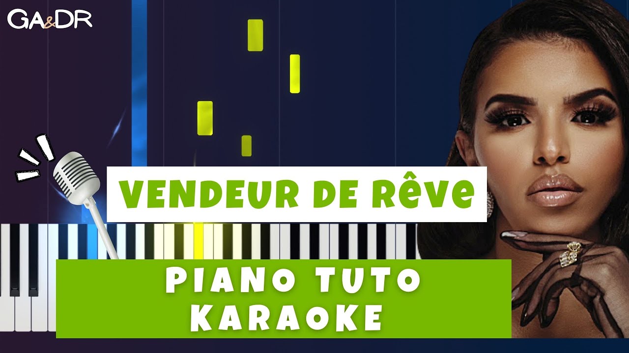 Imen Es - Vendeur de rêve (Piano fr Cover Tutoriel KARAOKE Paroles)