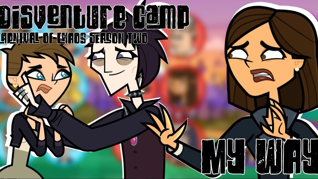 Disventure Camp Carnival Of Chaos 2 [MY WAY]