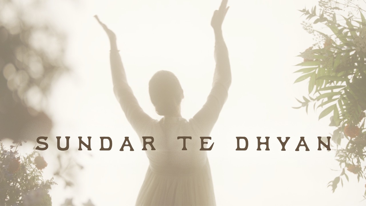 Sundar Te Dhyan &mdash; Jahnavi Harrison &mdash; Music Video