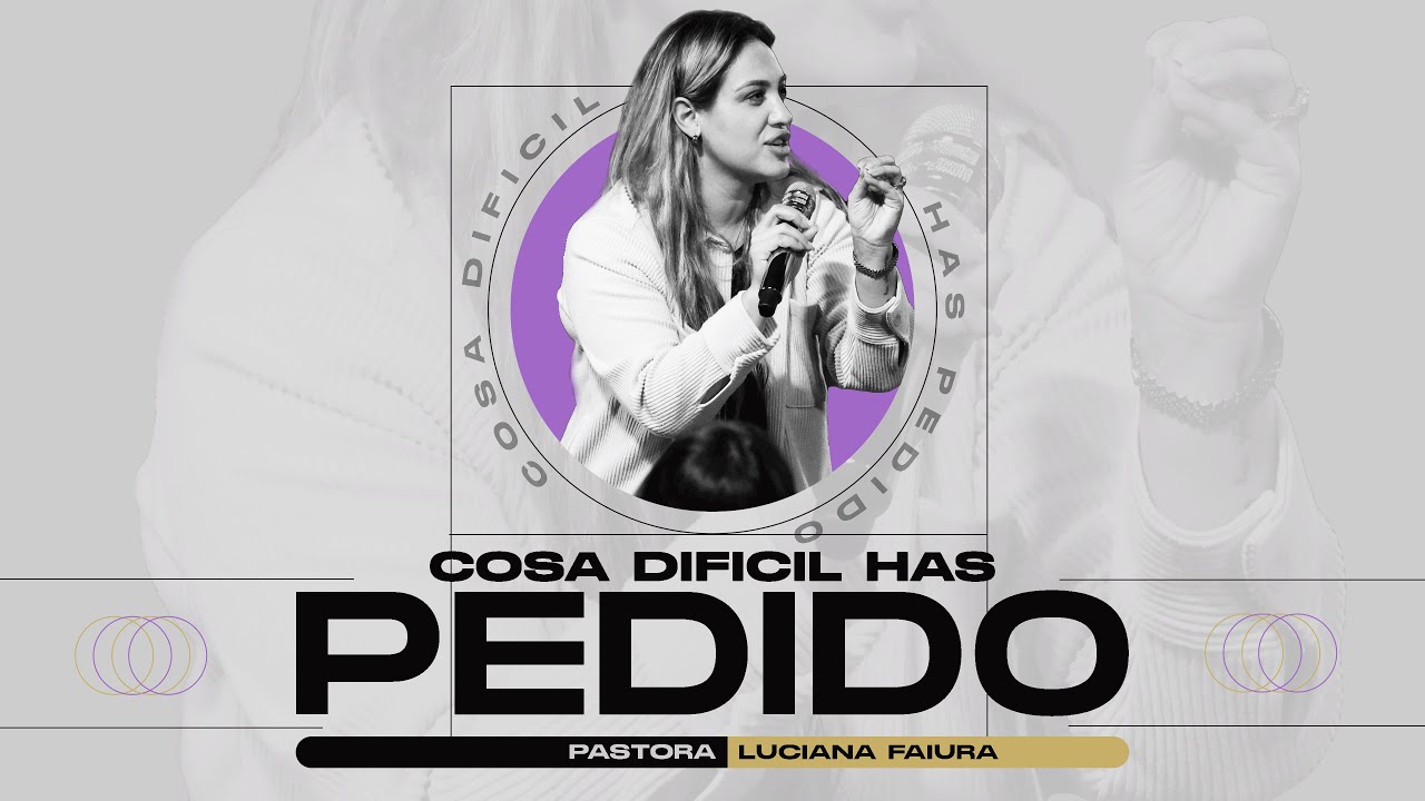 Cosa Dificil Has Pedido | Luciana Di Rocco Faiura | Facundo y Luciana Faiura