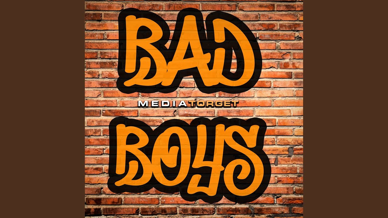 Bad Boys