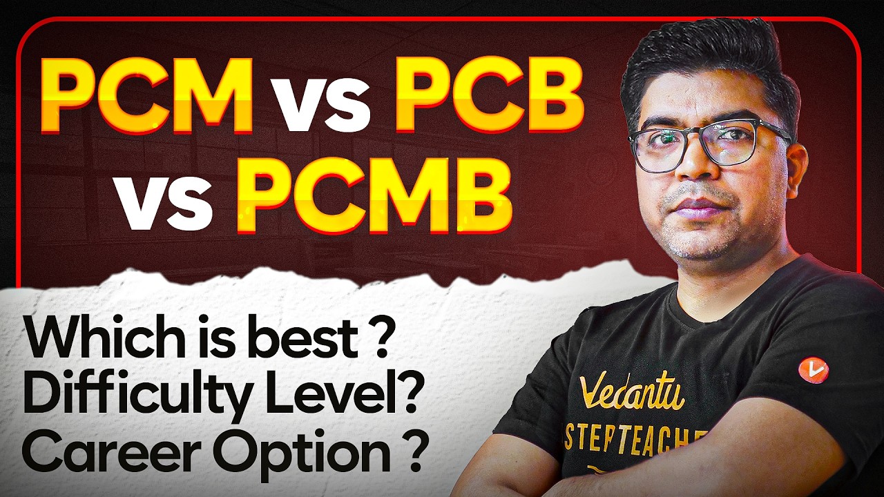 PCM, PCB or PCMB - Which Stream is BEST After Class 10?