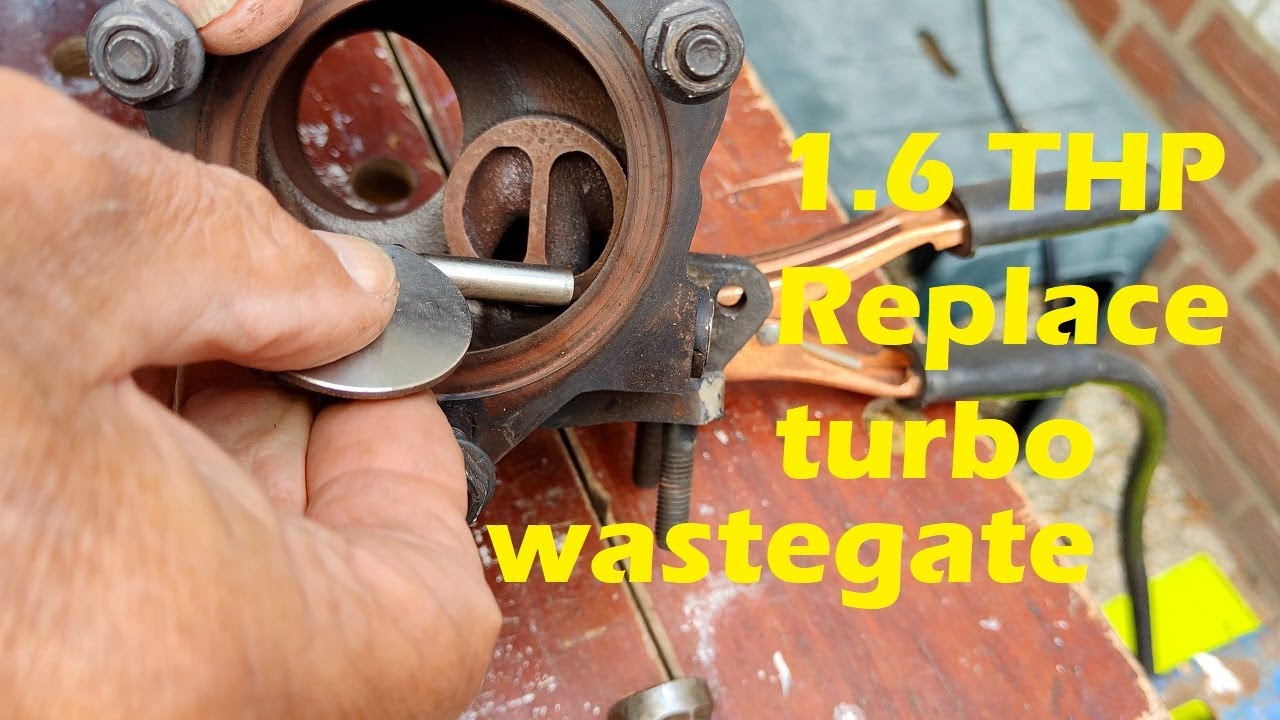 1.6 THP Replace turbo wastegate 🔧🛠