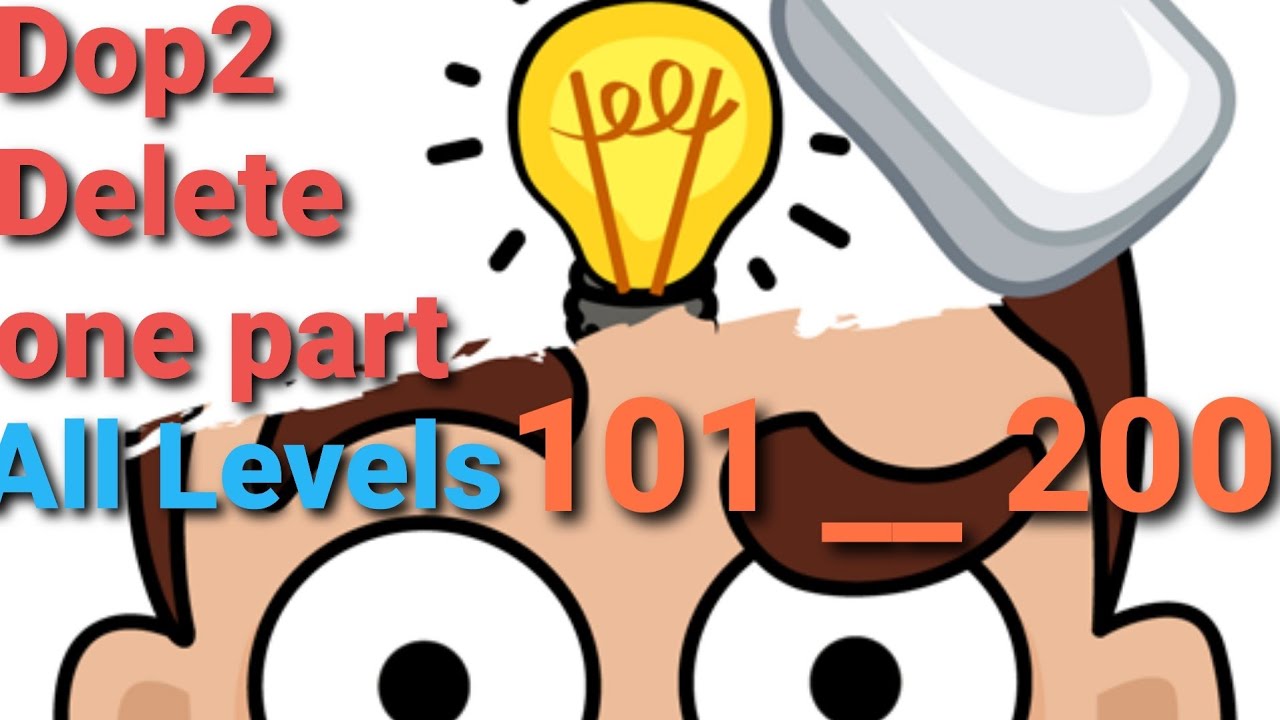 Dop2 Delete on part solution all levels 101 to 200