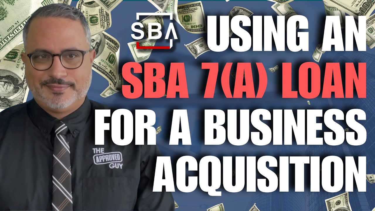 ИСПОЛЬЗОВАНИЕ КРЕДИТА SBA 7(A) ДЛЯ ПРИОБРЕТЕНИЯ БИЗНЕСА