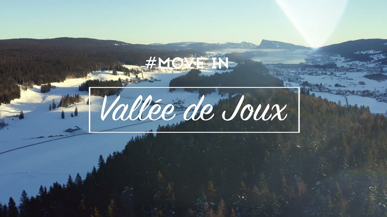 #MoveIn Vall&eacute;e de Joux