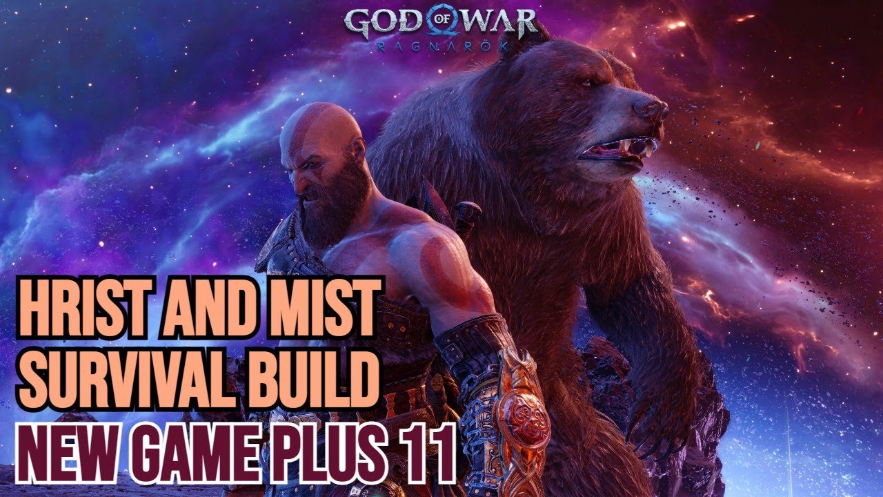 HRIST AND MIST - Survival Build - GMGOW + No Damage - God Of War Ragnarok