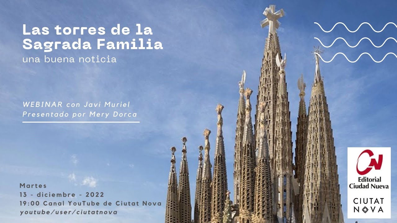 Las torres de la Sagrada Familia