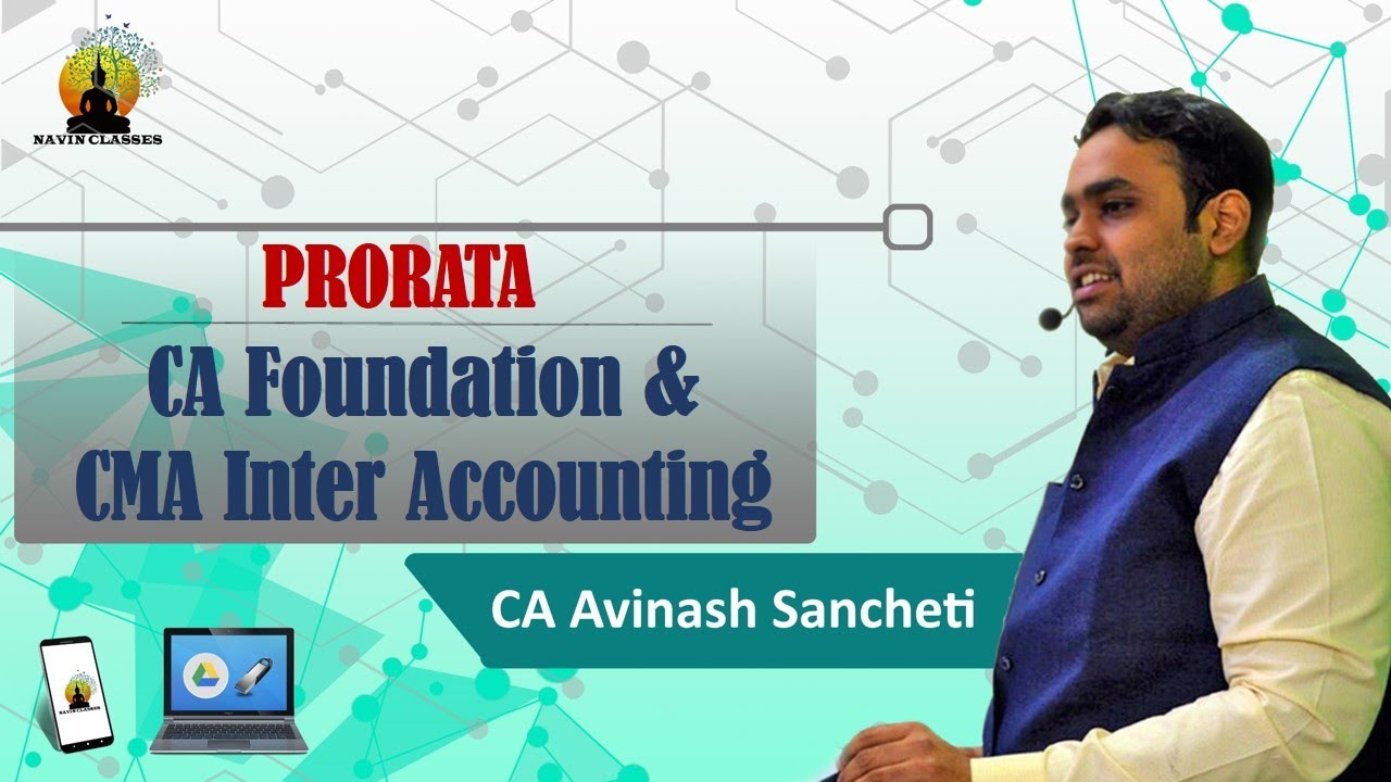CA Foundation & CMA Inter | Company Accounts Revision - Pro Rata | CA Avinash Sancheti